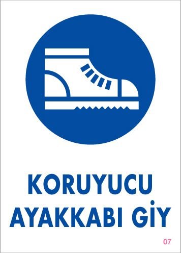 Koruyucu Ayakkabı Giy