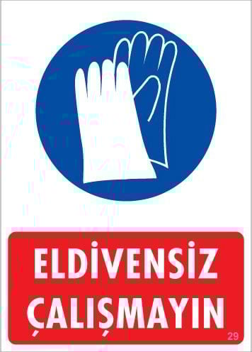 Eldivensiz Çalışmayın